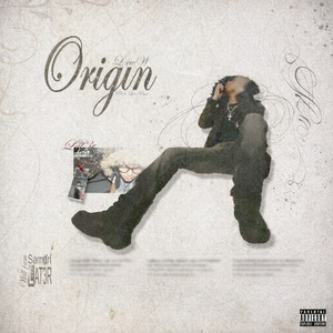 Origin by L4wW, Samori, YUNGLATER!, Will1am