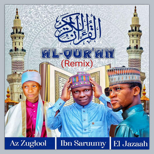 Ibn saruumy - Al Qur'an (feat. Yousuph adeagbo & aminullahaljazaah)