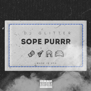 D Glitter Dj & Dj Glitter - Sope Purrr