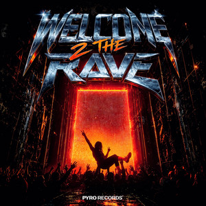 Welcome 2 The Rave by Orana
