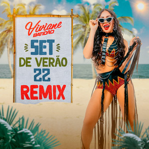 Viviane Batidão - Set de Verão 22 (Remix)