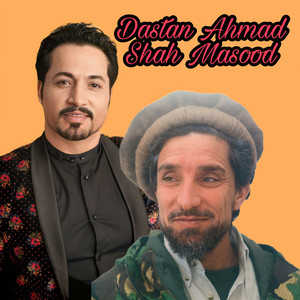 Delagha Surood - Dastan Ahmad Shah Massoud