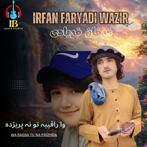 Irfan Faryadi Wazir - Wa Raeba Tu Na Prizhda
