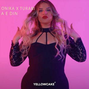 Onika & Turabi - A e din