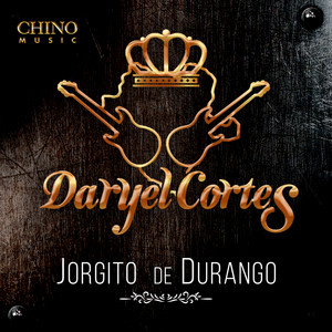Jorgito De Durango by Daryel Cortes