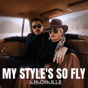 My Style's so Fly - Radio Edit by Kamomille