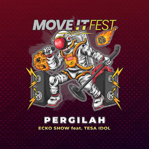 Pergilah (Move It Fest 2023) [feat. Tesa IDOL]