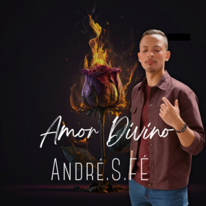 André S.fé - Amor Divino (Live)