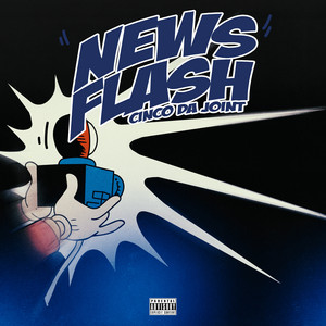 News Flash by Cinco DaJoint