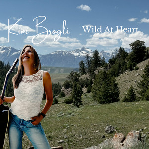 Wild At Heart by Kim Brogli