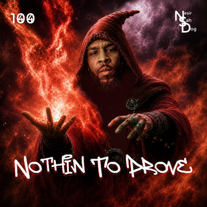 Nothin To Prove by Nesir Sah Dog