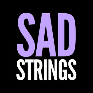 Cinematic Strings - Sad Strings