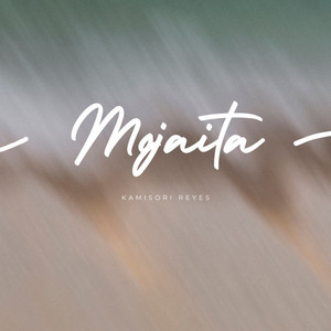 Mojaita by Kamisori Reyes