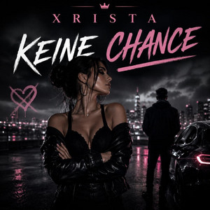 Keine Chance by Xrista