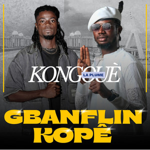 Kongoue La Plume - GBANFLIN KOPÊ