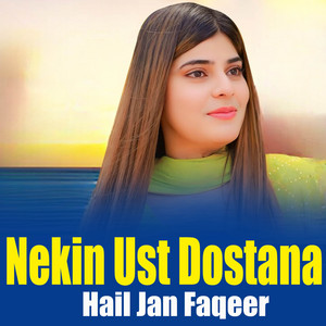 Hail Jan Faqeer - Nekin Ust Dostana