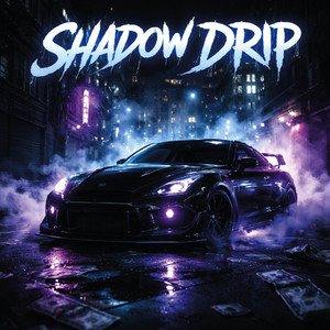 Shadow Drip by MIXCLOUD