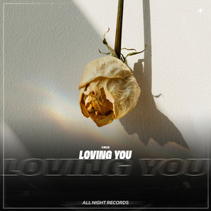 Loving You by CruZ