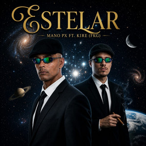 Estelar by Mano PX, Kire FKG