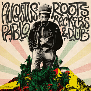 Skanking Easy by Augustus Pablo