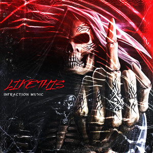 Infraction Music - Like This