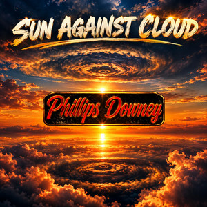 Sun Against Cloud by Phillips Downey