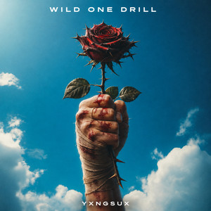 Wild One Drill by Yxngsux