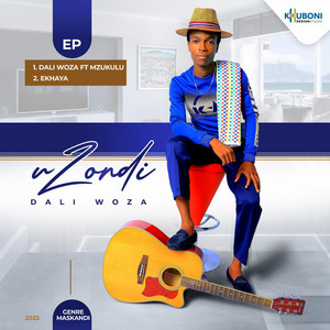 Dali Woza by uZondi, Mzukulu