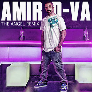 The Angel - The Angel Remix — Amir D-va cover art