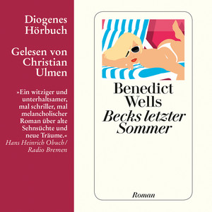 Becks letzter Sommer (Ungekürzt)