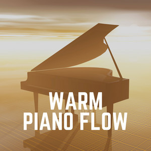 Warm Piano Flow
