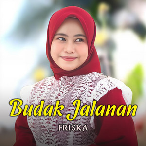 Budak Jalanan by Friska