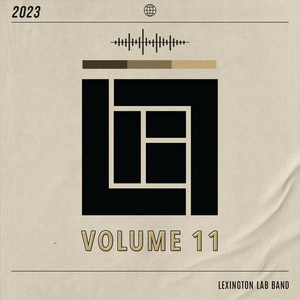 What Cha' Gonna Do for Me by Lexington Lab Band