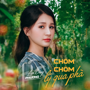 Lâm Băng Phương - Chôm Chôm Lý Qua Phà