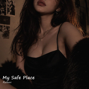 My Safe Place by Rafeex
