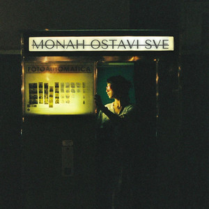 Ostavi sve by Monah