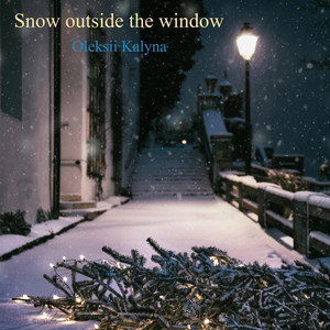 Snow outside the window