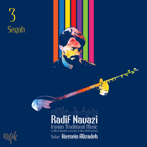 Segah: Kereshmeh ba Muyeh — Hossein Alizadeh cover art