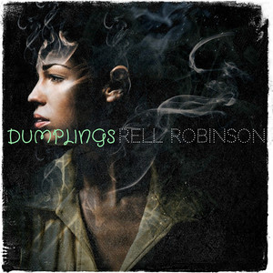 Dumplings by Rell Robinson