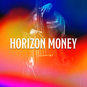 Horizon Money album