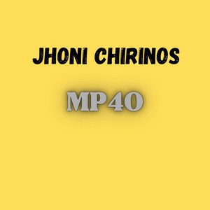 MP40 by JHONI CHIRINOS