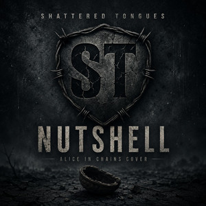 Nutshell by Shattered Tongues