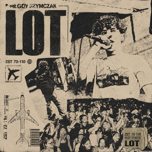 LOT by Młody Szymczak, Kxm!L