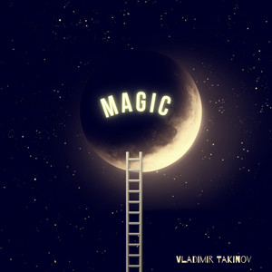Vladimir Takinov - Magic in Your Heart