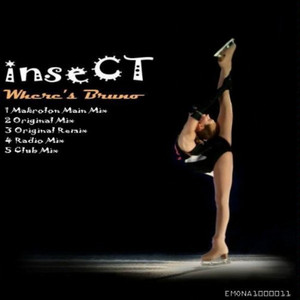Where's Bruno - Original Mix by Insect