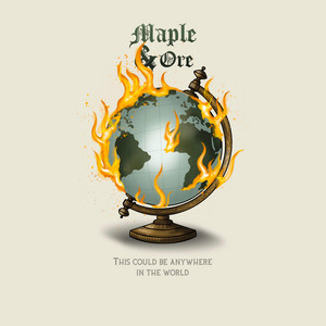 This Could Be Anywhere in the World by Maple & Ore