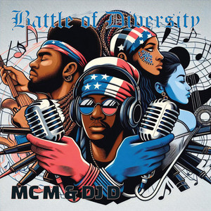 Battle of Diversity by Krastputin, MC M & DJ D