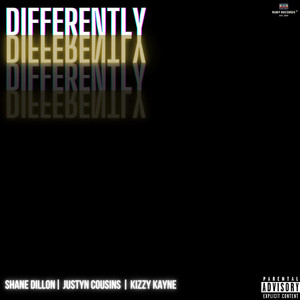 Differently by Justyn Cousins, Shane Dillon, Kizzy Kayne