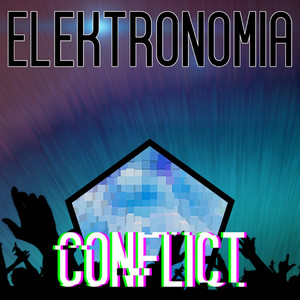 Conflict by Elektronomia