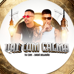 Portada de Vai Com Calma
